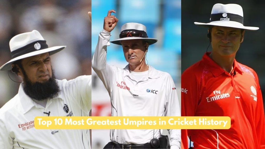 Greatest Umpires in Cricket History