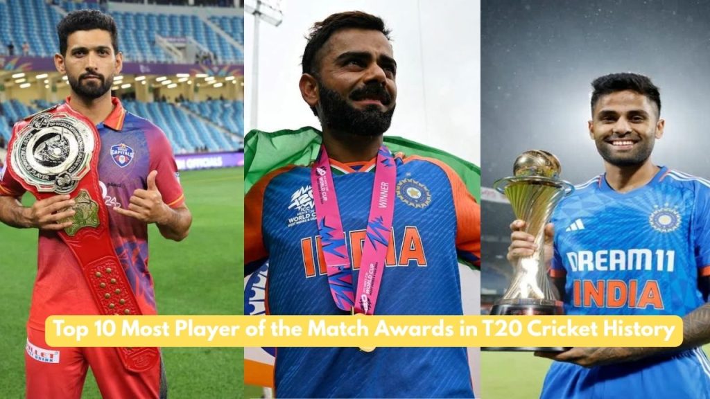 Player of the Match Awards in T20